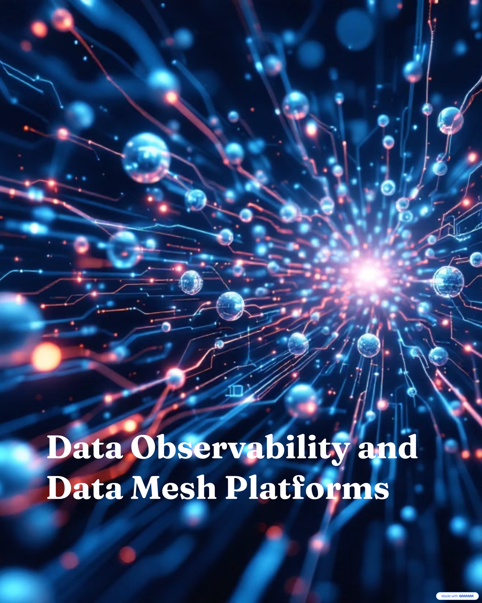 Data Observability and Data Mesh Platforms