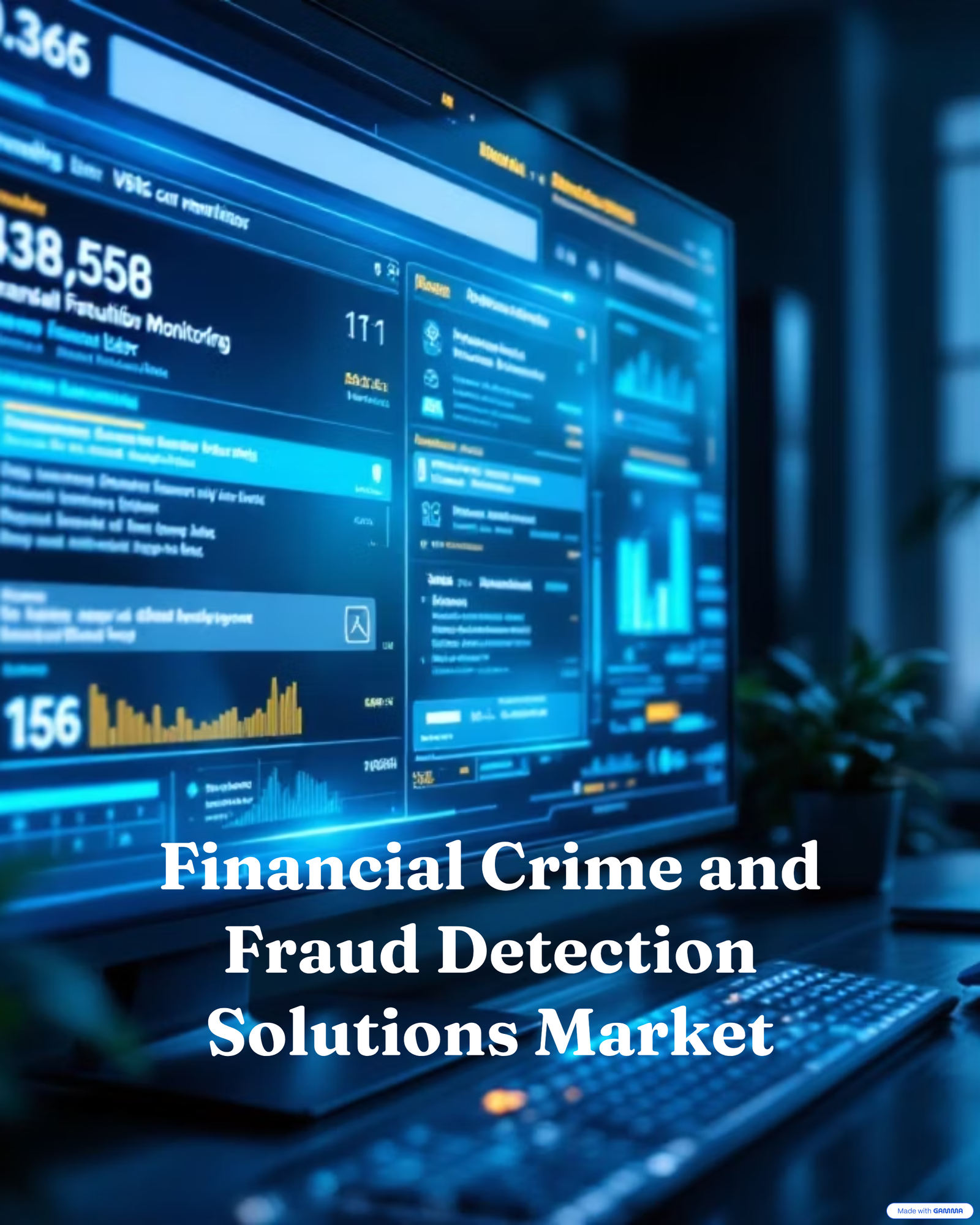 Financial Crime and Fraud Detection Solutions Market