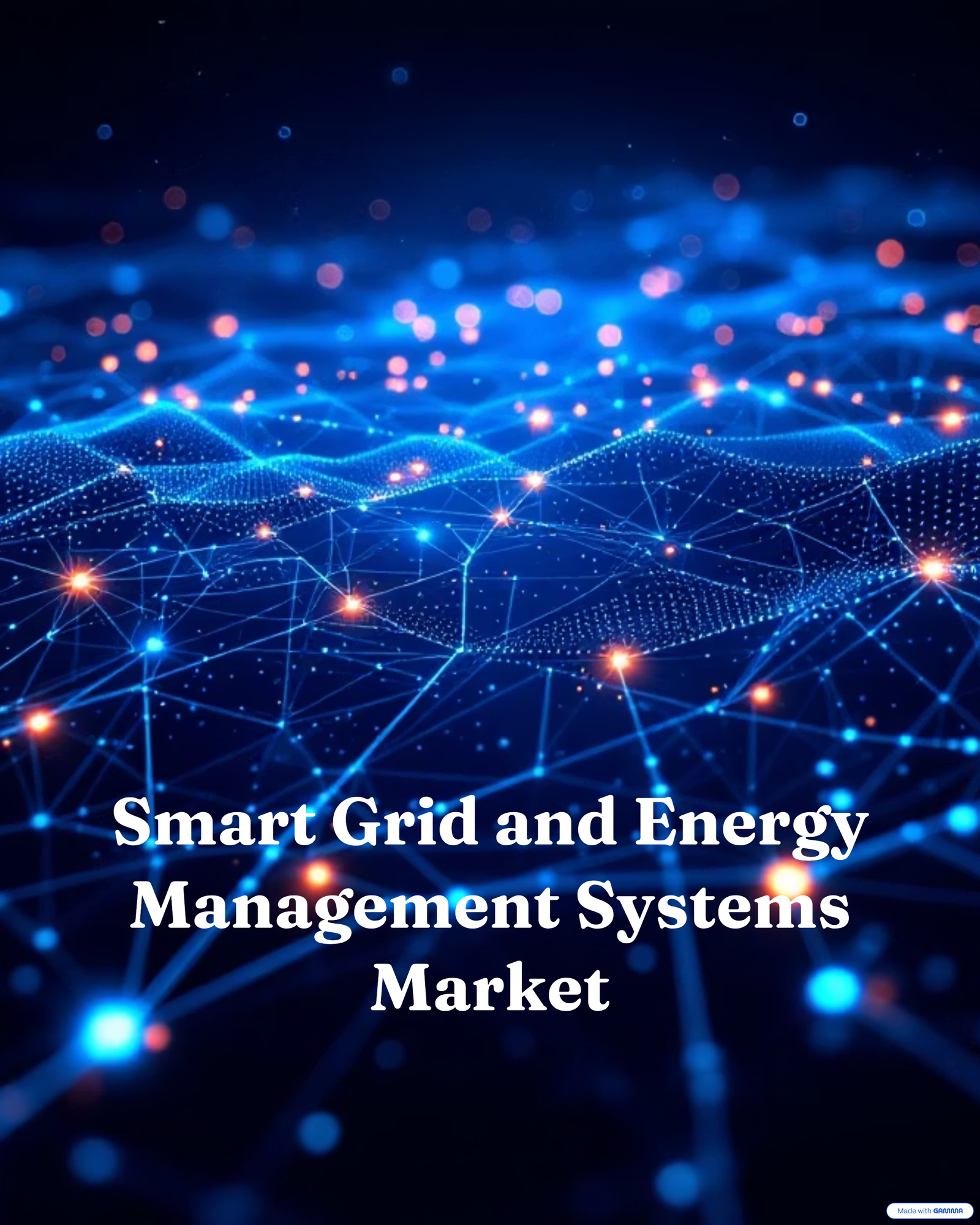 Smart Grid and Energy Management Systems Market